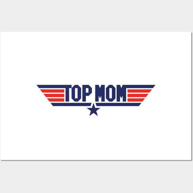 Top Mom v2 Wall Art by Olipop